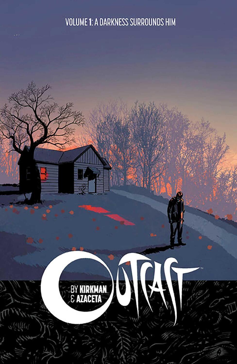 Cover: 9781632150530 | Outcast by Kirkman &amp; Azaceta Volume 1: A Darkness Surrounds Him | Buch