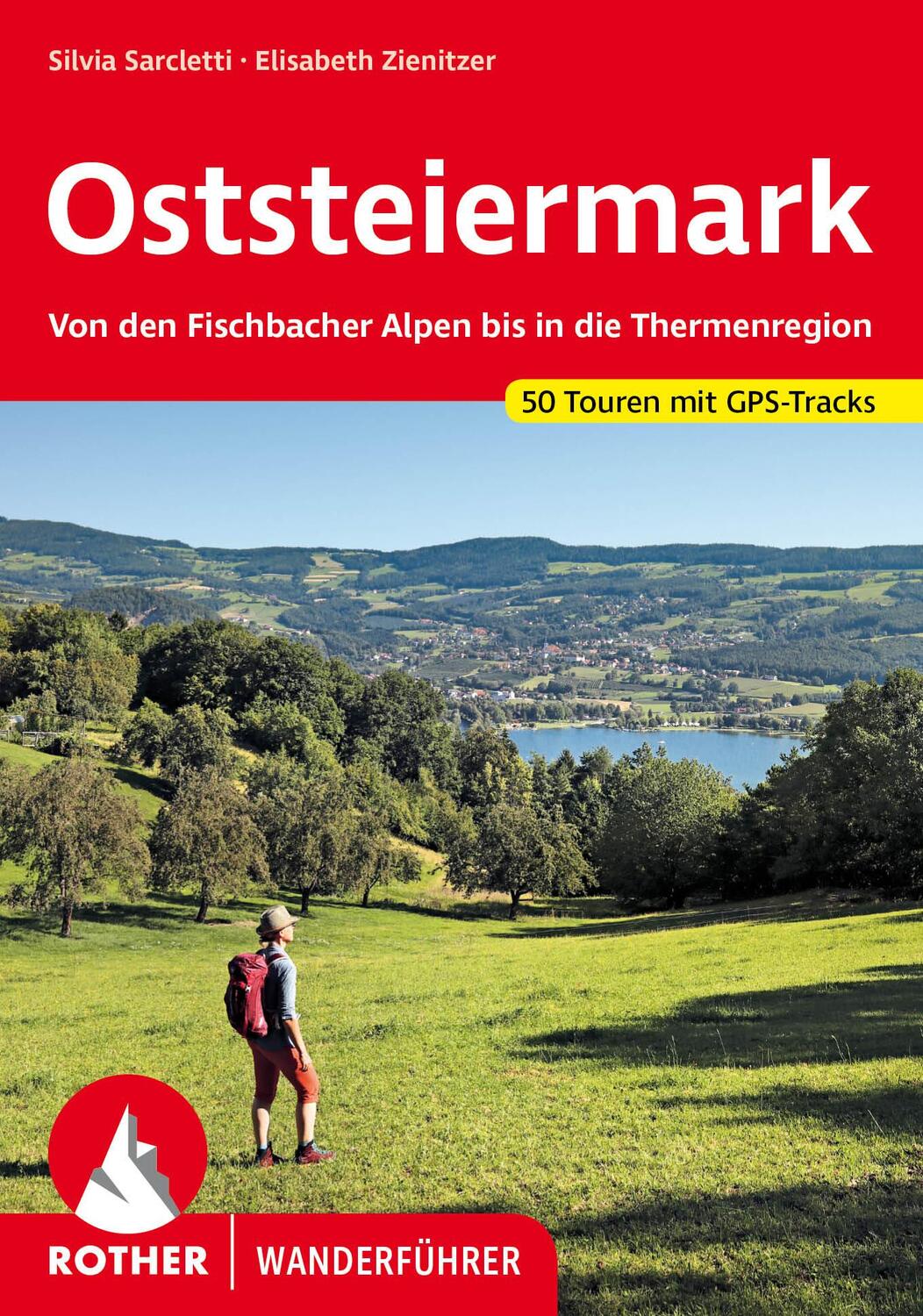 Cover: 9783763345779 | Oststeiermark | Elisabeth Zienitzer (u. a.) | Taschenbuch | 216 S.