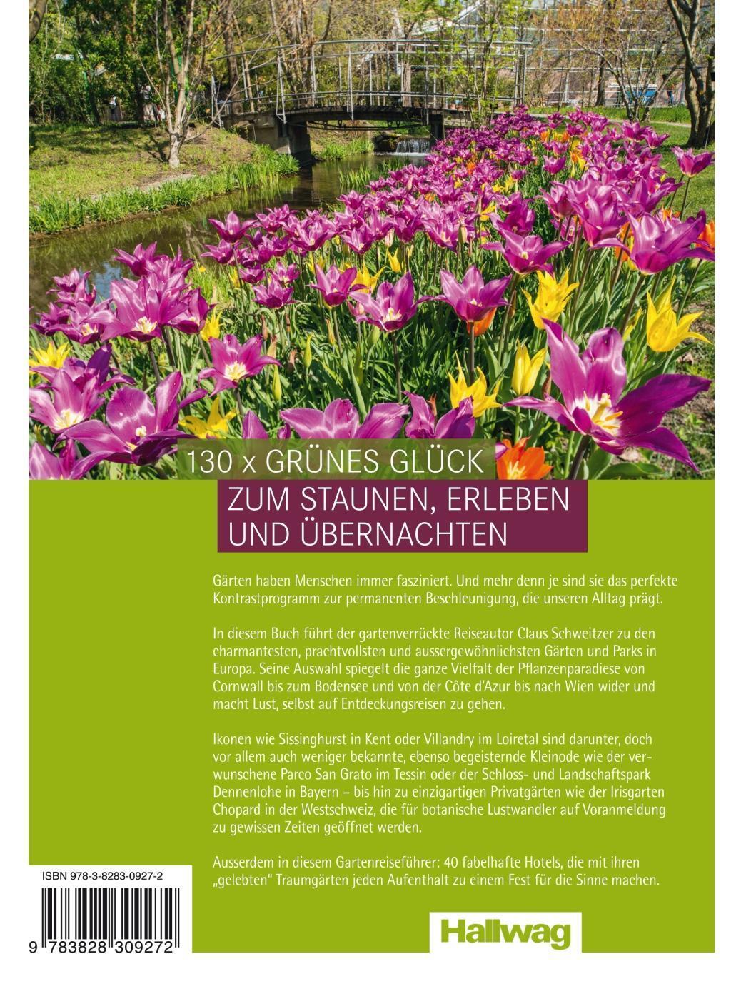 Bild: 9783828309272 | In 130 Gärten durch Europa Claus Schweitzer | Claus Schweitzer | Buch
