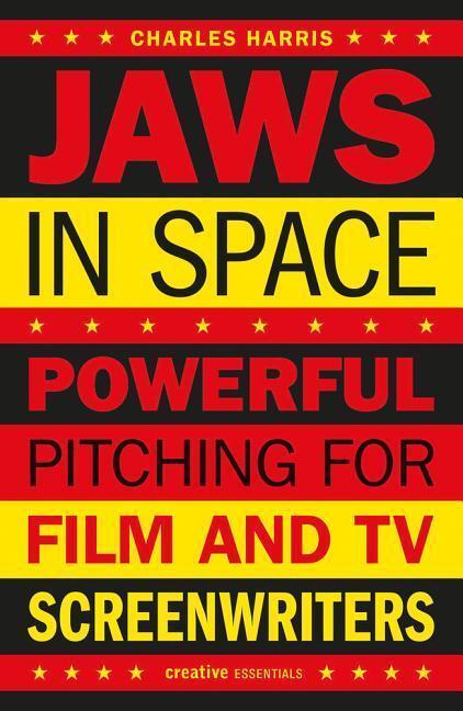 Cover: 9781843447337 | Jaws In Space | Powerful Pitching for Film and TV Screenwriters | Buch