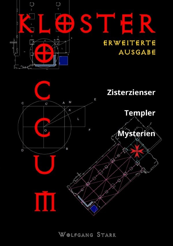 Cover: 9783754970119 | Kloster Loccum | Zisterzienser - Templer - Mysterien, erw. Ausgabe