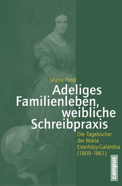 Cover: 9783593502885 | Adeliges Familienleben, weibliche Schreibpraxis | Sheila Patel | Buch