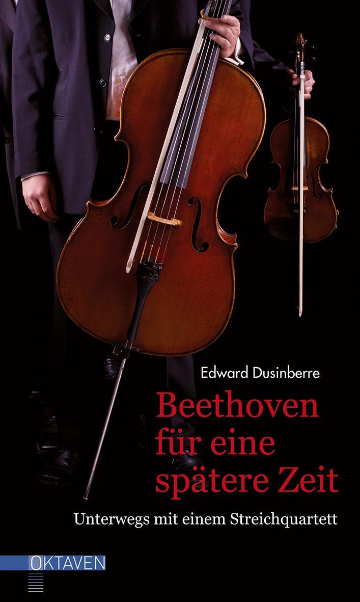 Cover: 9783772530098 | Beethoven für eine spätere Zeit | Unterwegs mit einem Streichquartett