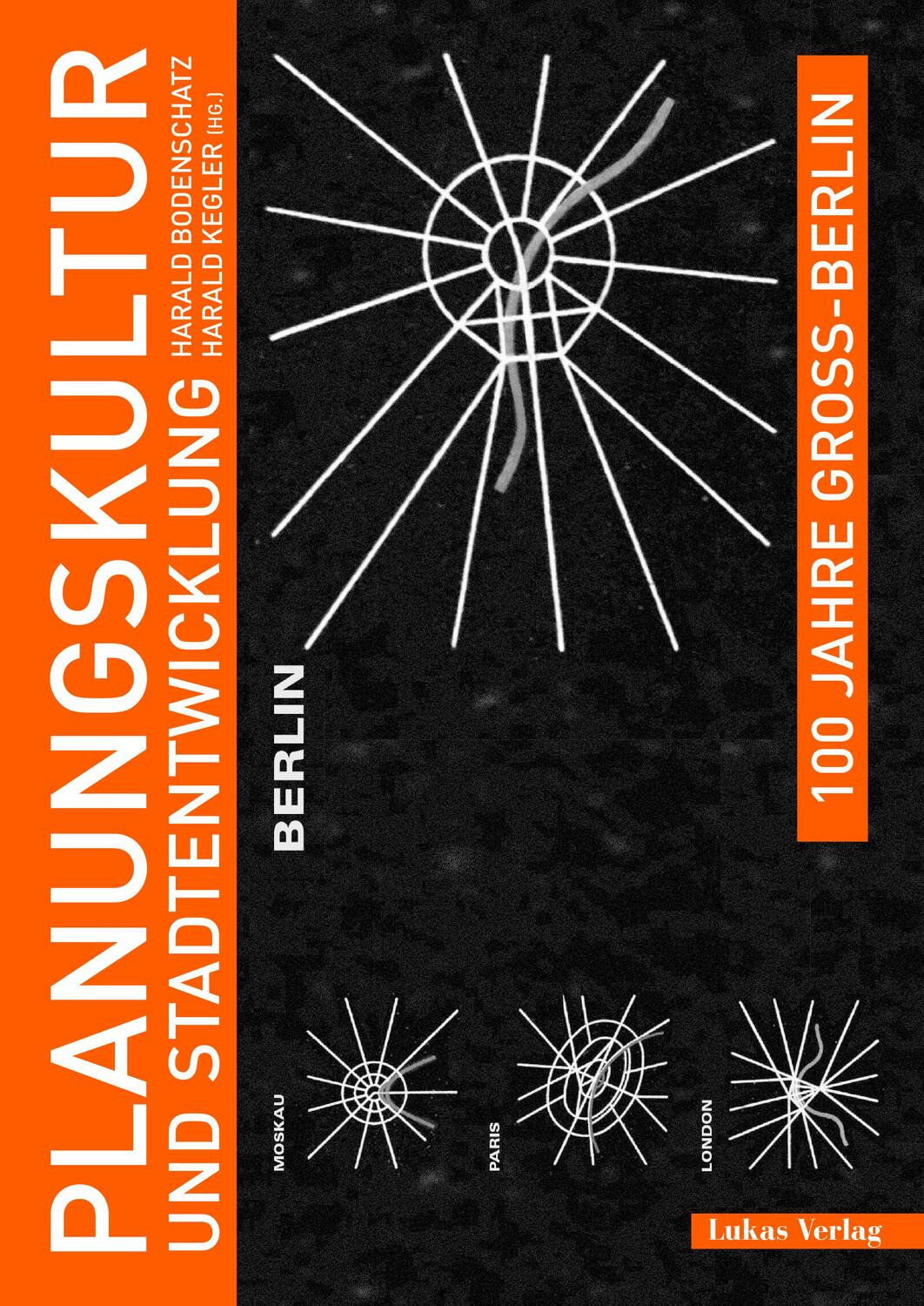 Cover: 9783867323499 | 100 Jahre Groß-Berlin / Planungskultur und Stadtentwicklung | Buch