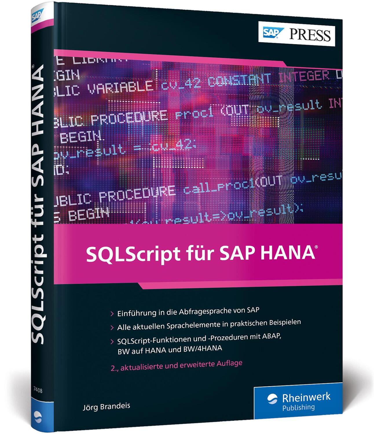 Cover: 9783836274081 | SQLScript für SAP HANA | Jörg Brandeis | Buch | SAP Press | 468 S.