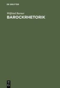 Cover: 9783484108394 | Barockrhetorik | Untersuchungen zu ihren geschichtlichen Grundlagen