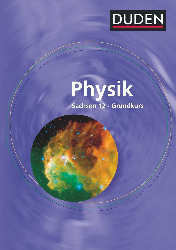 Cover: 9783835530812 | Lehrbuch Physik 12 Sachsen Grundkurs | Oliver Schwarz | Buch | Deutsch