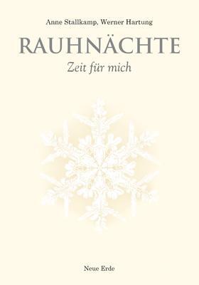 Cover: 9783890606439 | Rauhnächte | Zeit für mich | Anne Stallkamp (u. a.) | Taschenbuch
