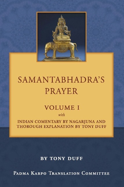 Cover: 9789937572606 | Samantabhadra's Prayer Volume I | Tony Duff | Taschenbuch | Paperback