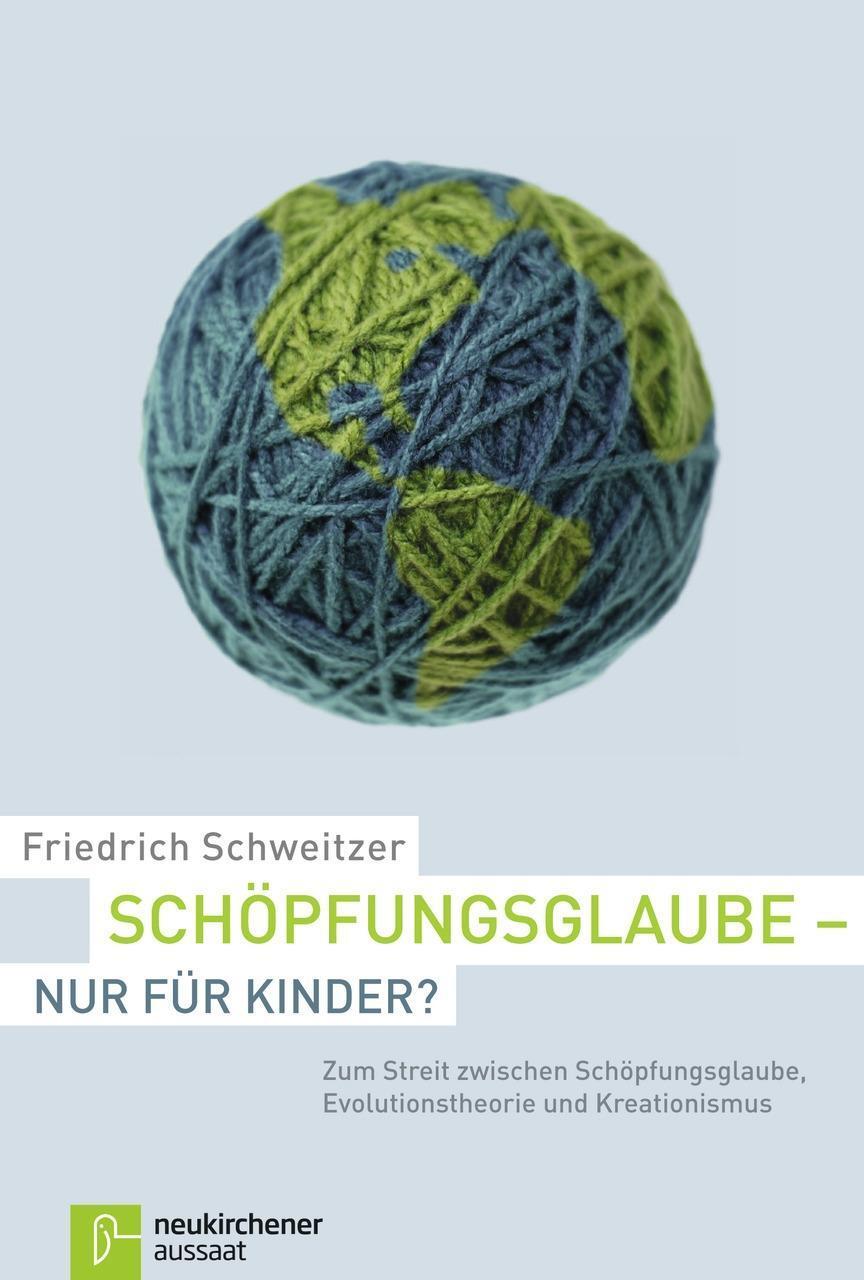 Cover: 9783761559666 | Schöpfungsglaube - nur für Kinder? | Friedrich Schweitzer | Buch