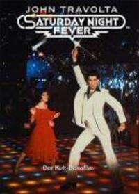 Cover: 4010884526202 | Saturday Night Fever | 2. Auflage | Nik Cohn (u. a.) | DVD | 114 Min.