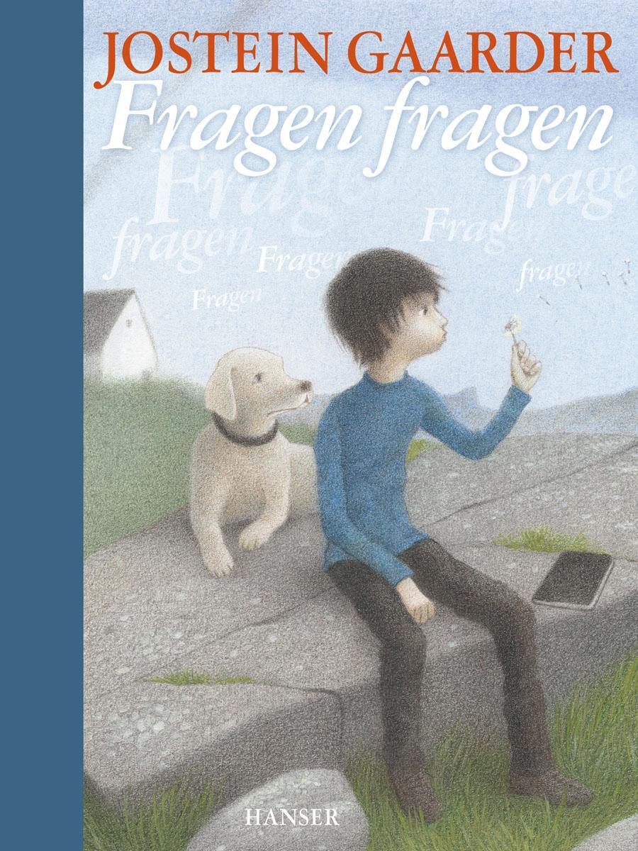 Cover: 9783446240865 | Fragen fragen | Jostein Gaarder (u. a.) | Buch | Deutsch | 2012