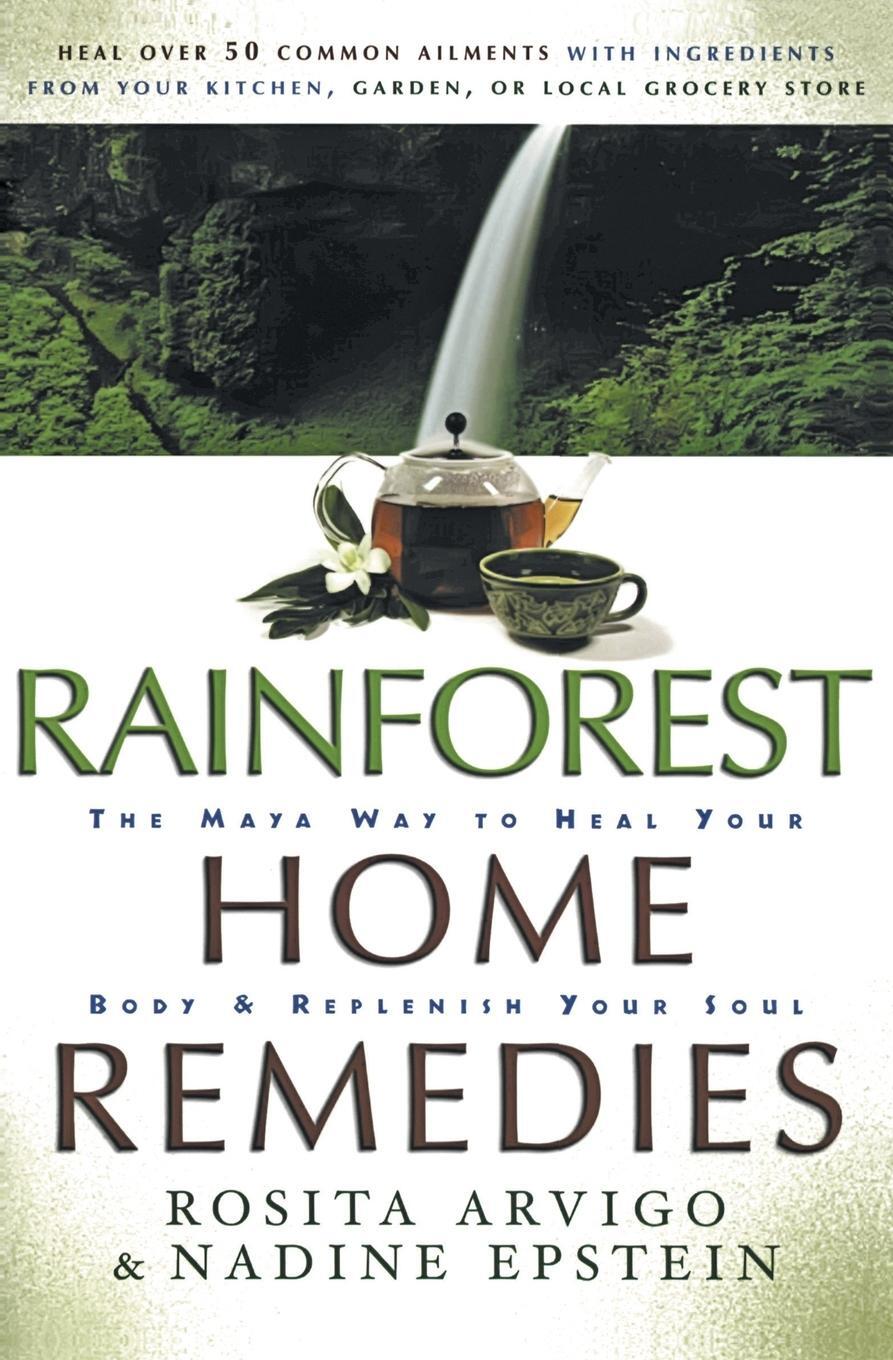 Cover: 9780062516374 | Rainforest Home Remedies | Rosita Arvigo | Taschenbuch | Paperback