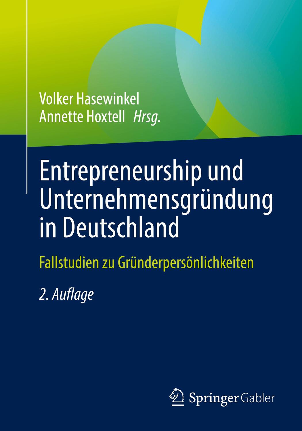 Cover: 9783658381516 | Entrepreneurship und Unternehmensgründung in Deutschland | Taschenbuch