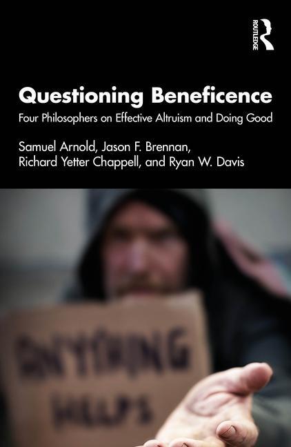 Cover: 9781032831558 | Questioning Beneficence | Jason F. Brennan (u. a.) | Taschenbuch