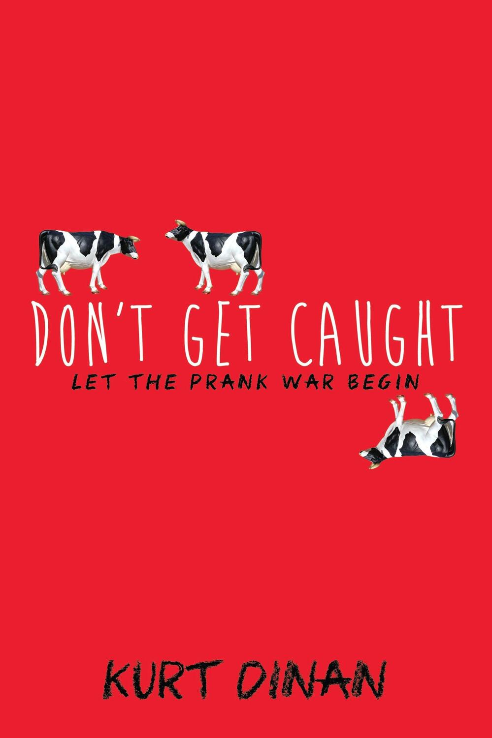 Cover: 9781492630142 | Don't Get Caught | Kurt Dinan | Taschenbuch | Englisch | 2016