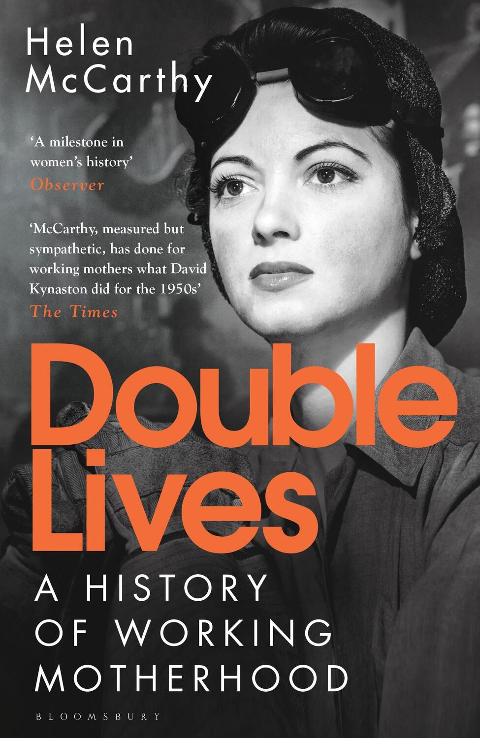 Cover: 9781408870754 | Double Lives | A History of Working Motherhood | Helen McCarthy | Buch