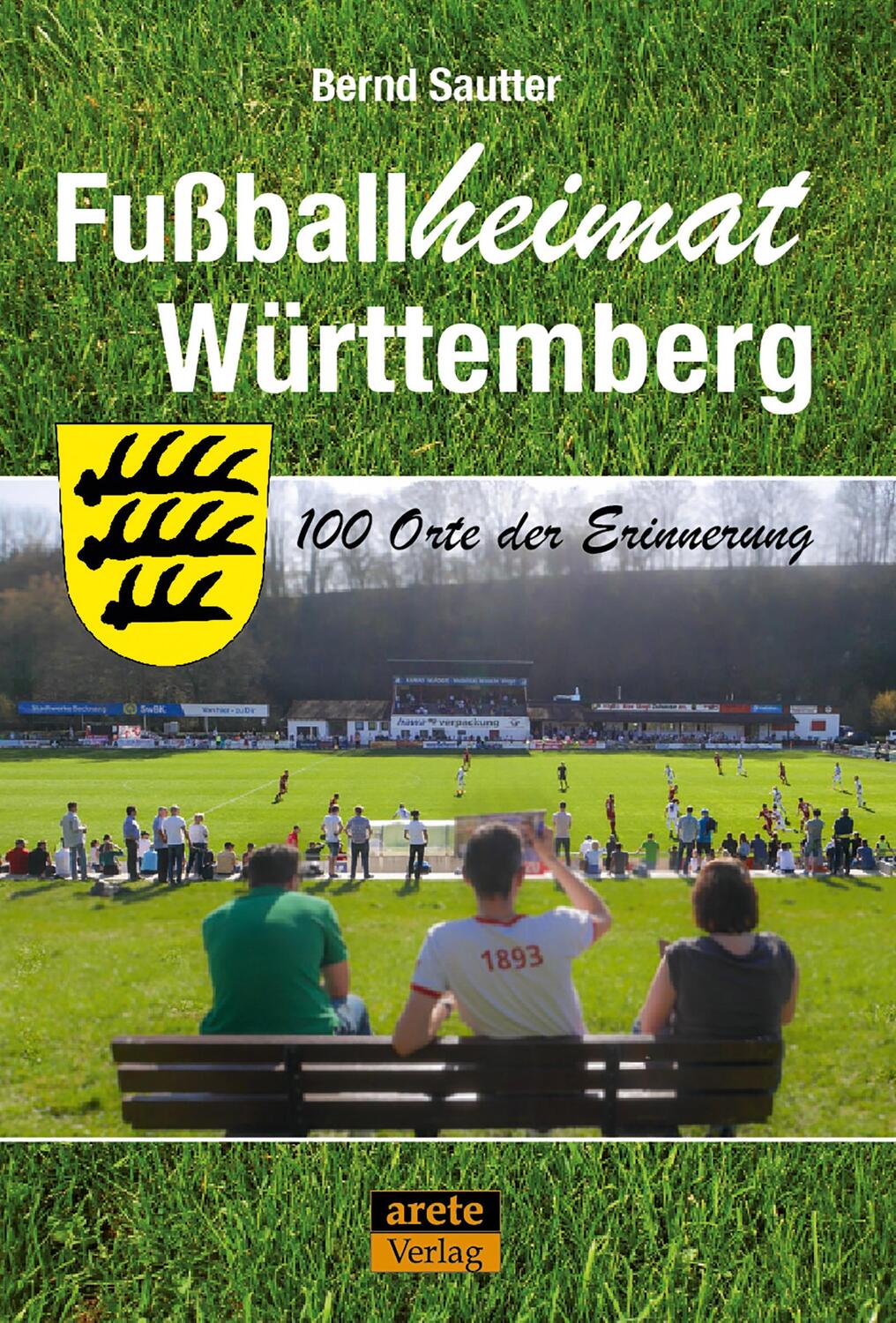 Cover: 9783964230133 | Fußballheimat Württemberg | 100 Orte der Erinnerung. Ein Reiseführer