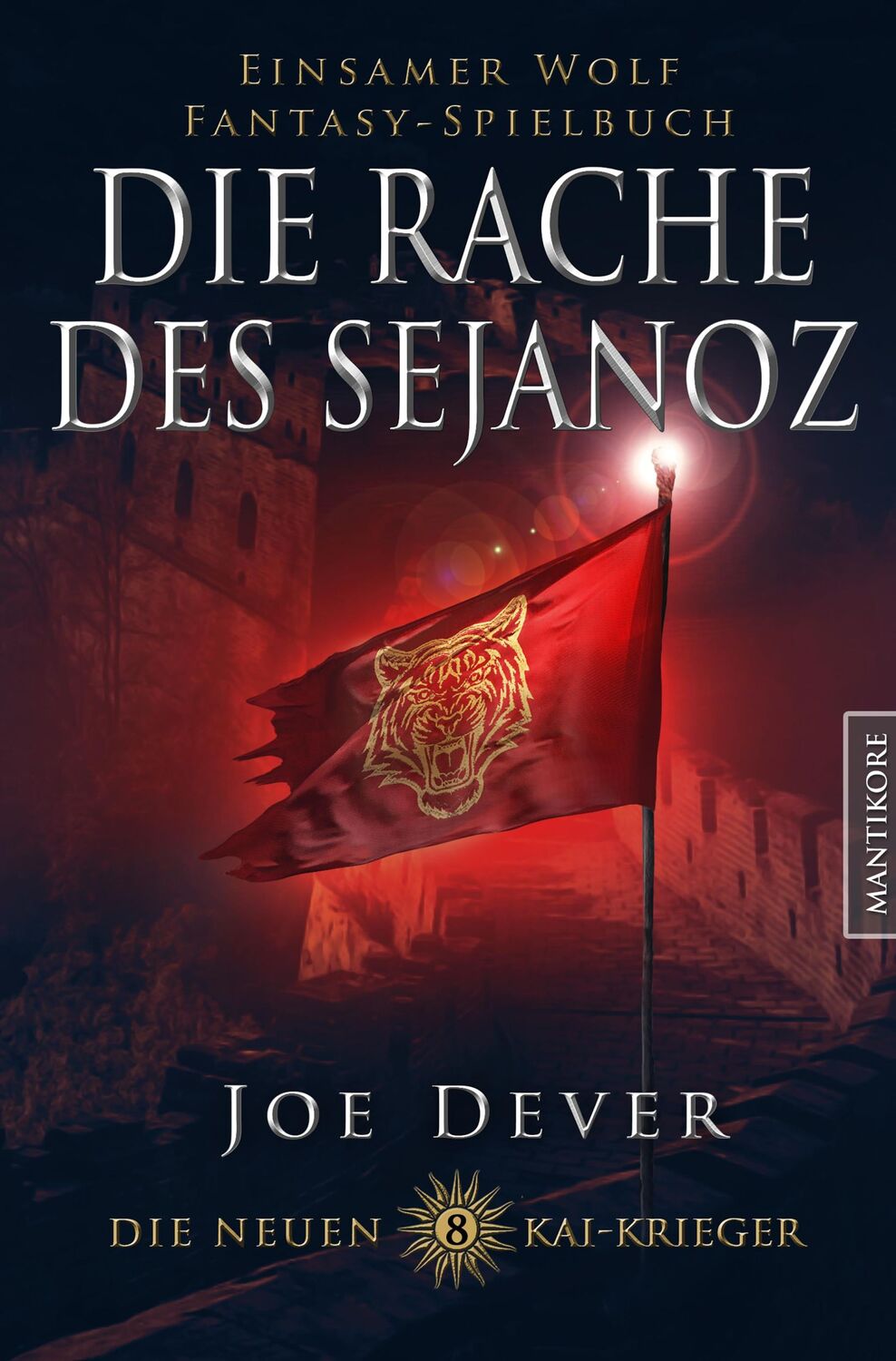 Cover: 9783961881727 | Die neuen Kai Krieger 8: Die Rache des Sjanoz | Joe Dever | Buch