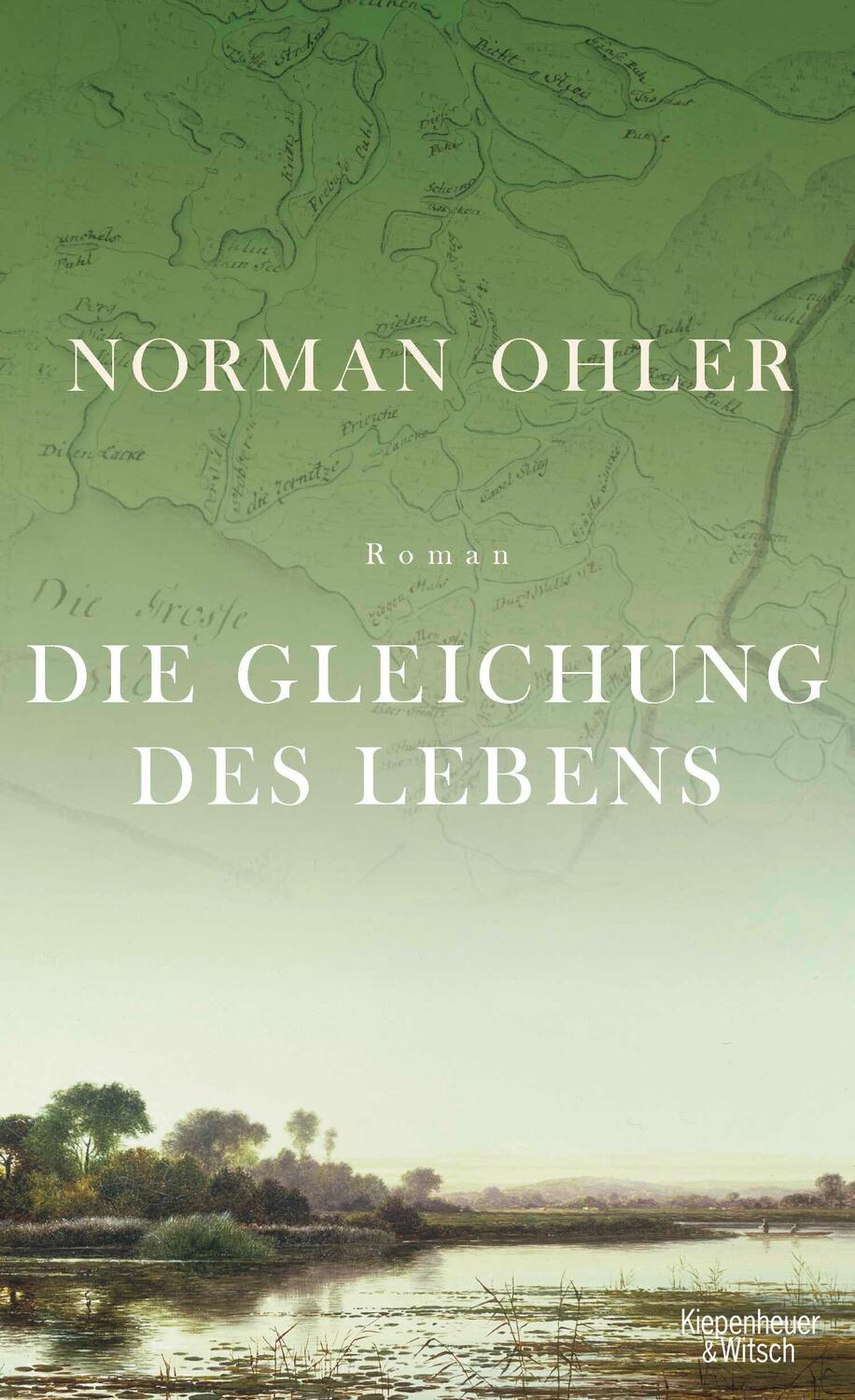 Cover: 9783462049688 | Die Gleichung des Lebens | Norman Ohler | Buch | 416 S. | Deutsch