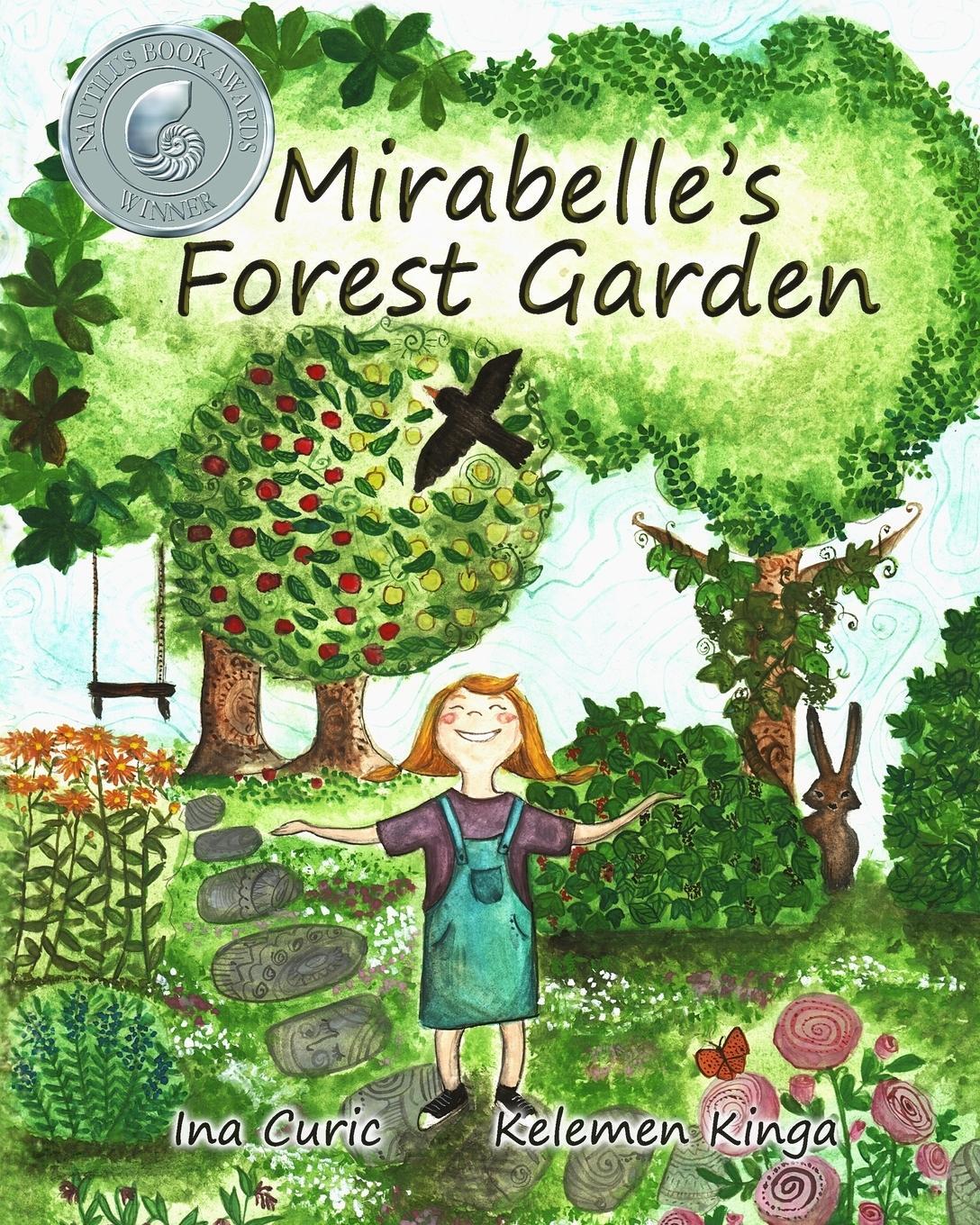 Cover: 9789730257977 | Mirabelle's Forest Garden | Ina Curic | Taschenbuch | Paperback | 2017
