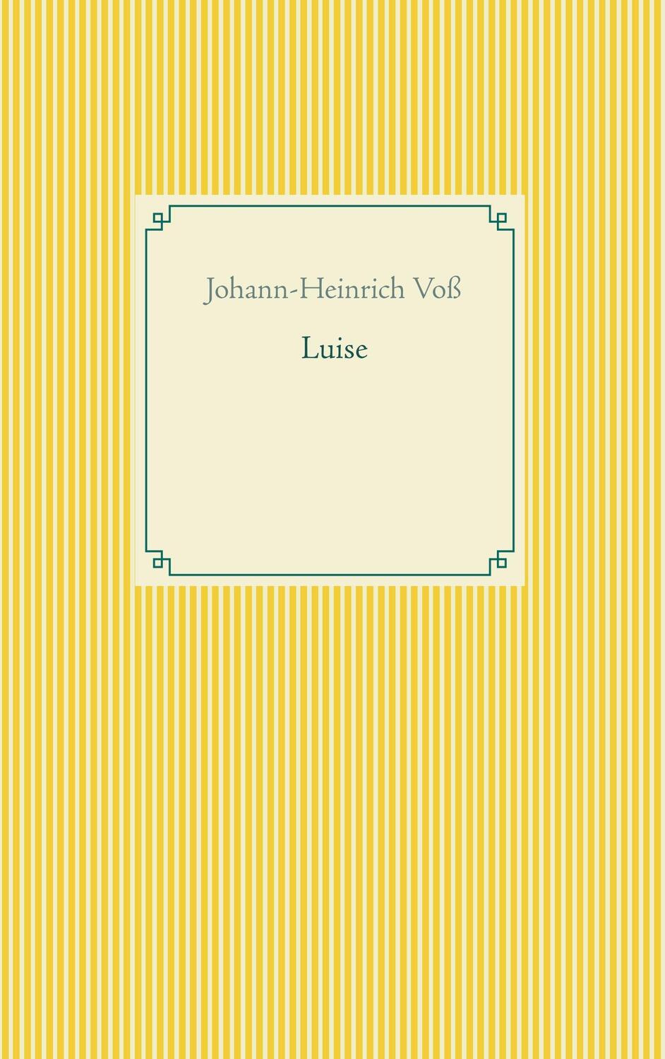 Cover: 9783746064352 | Luise | Johann Heinrich Voß | Taschenbuch | Books on Demand