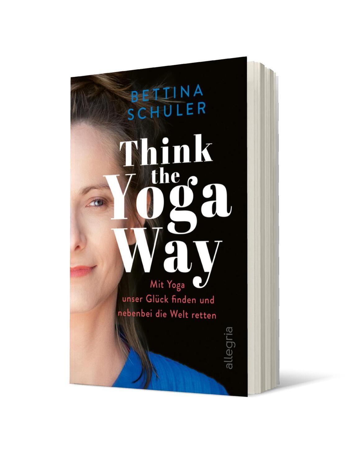 Bild: 9783793424147 | Think The Yoga Way | Bettina Schuler | Taschenbuch | Deutsch | 2020
