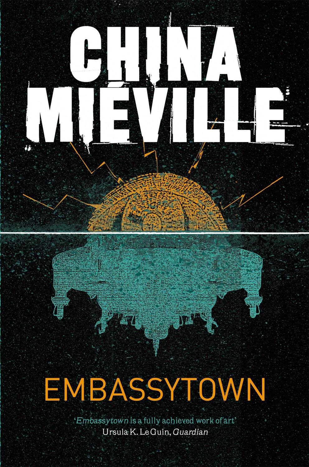 Cover: 9780330533072 | Embassytown | China Mieville | Taschenbuch | Englisch | 2012