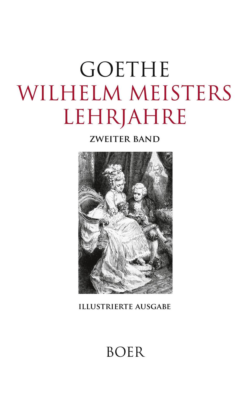 Cover: 9783966622608 | Wilhelm Meisters Lehrjahre, Band 2 | Johann Wolfgang von Goethe | Buch