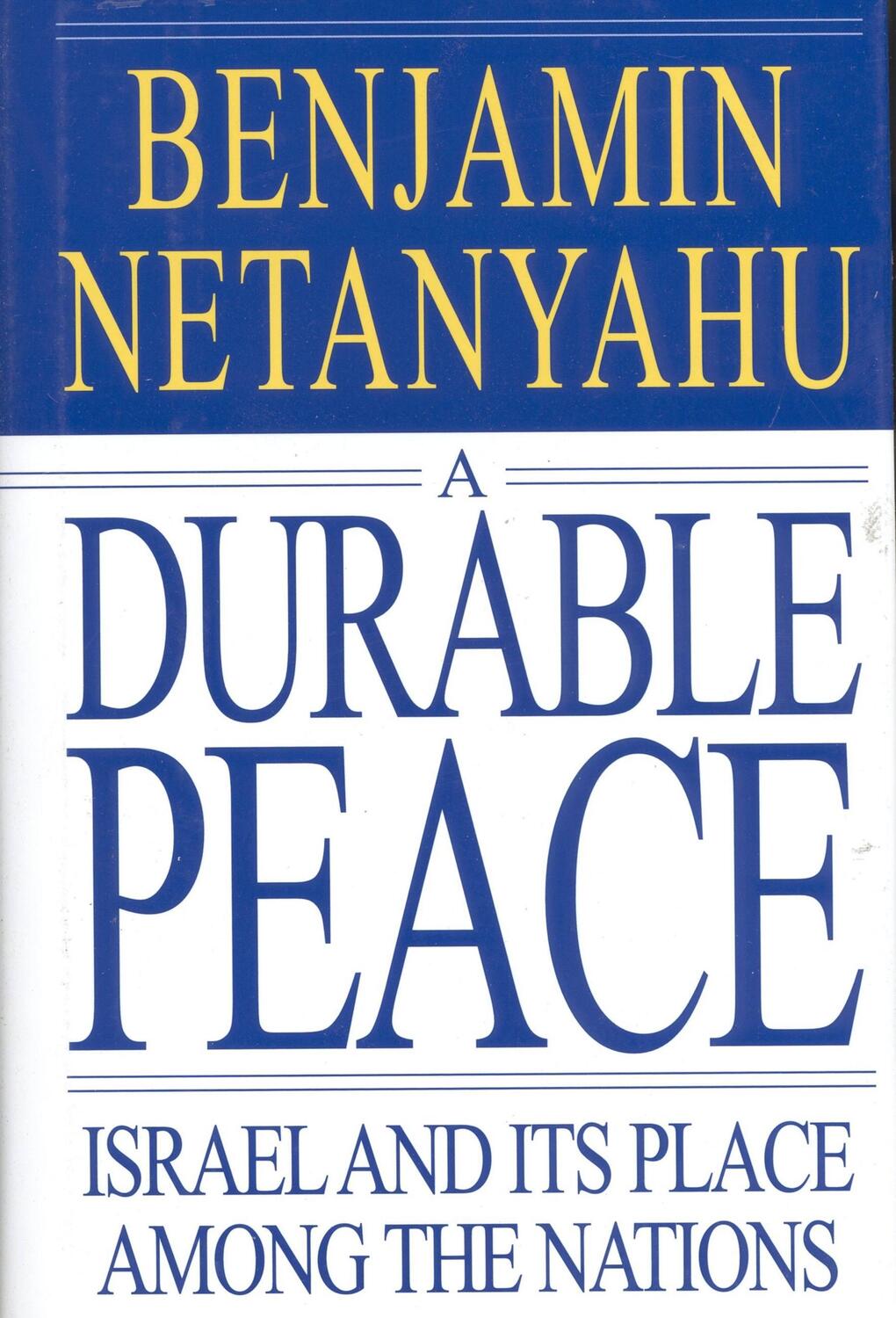 Cover: 9780446523066 | A Durable Peace: Israel and Its Place Among the Nations | Netanyahu