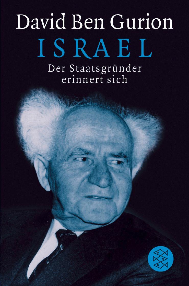 Cover: 9783596139354 | Israel. Der Staatsgründer erinnert sich | David Ben Gurion | Buch