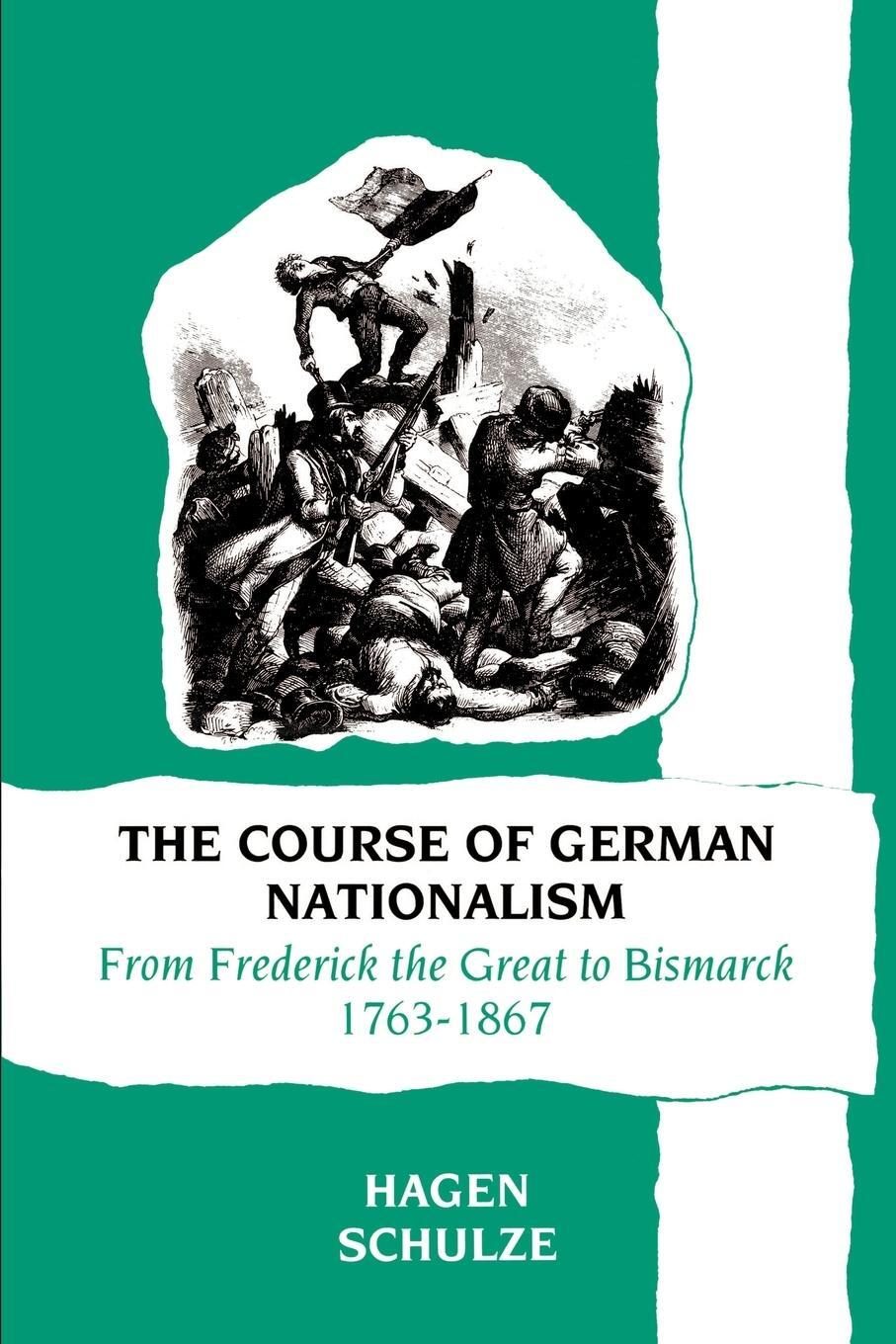 Cover: 9780521377591 | The Course of German Nationalism | Hagen Schulze | Taschenbuch | 2003