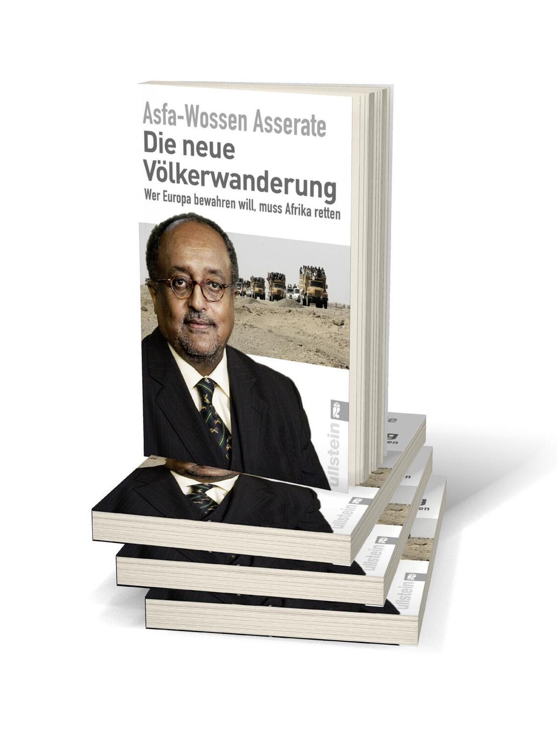 Bild: 9783548377612 | Die neue Völkerwanderung | Prinz Asfa-Wossen Asserate | Taschenbuch