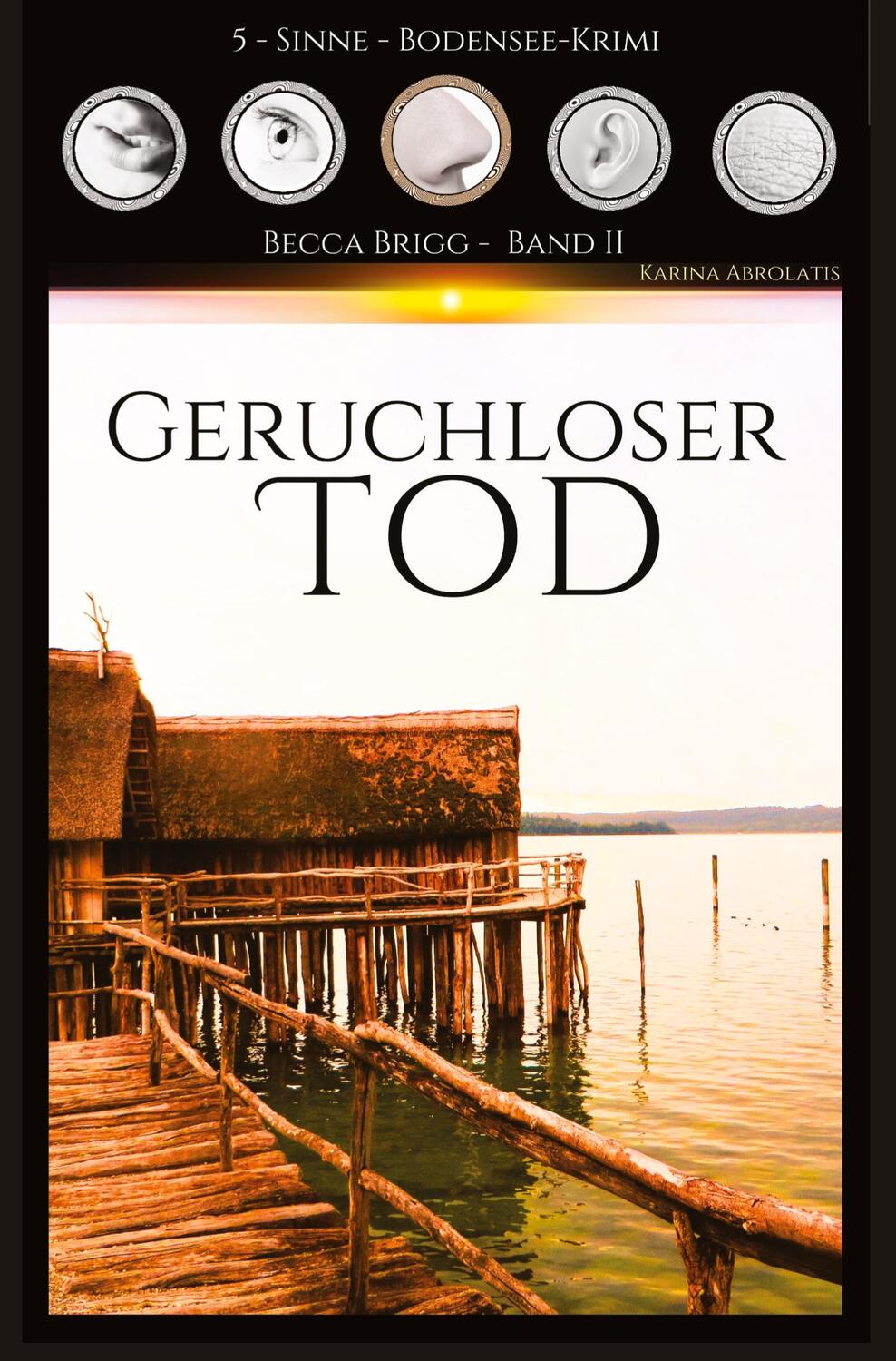 Cover: 9783384128744 | Geruchloser Tod | Karina Abrolatis | Taschenbuch | Paperback | 268 S.