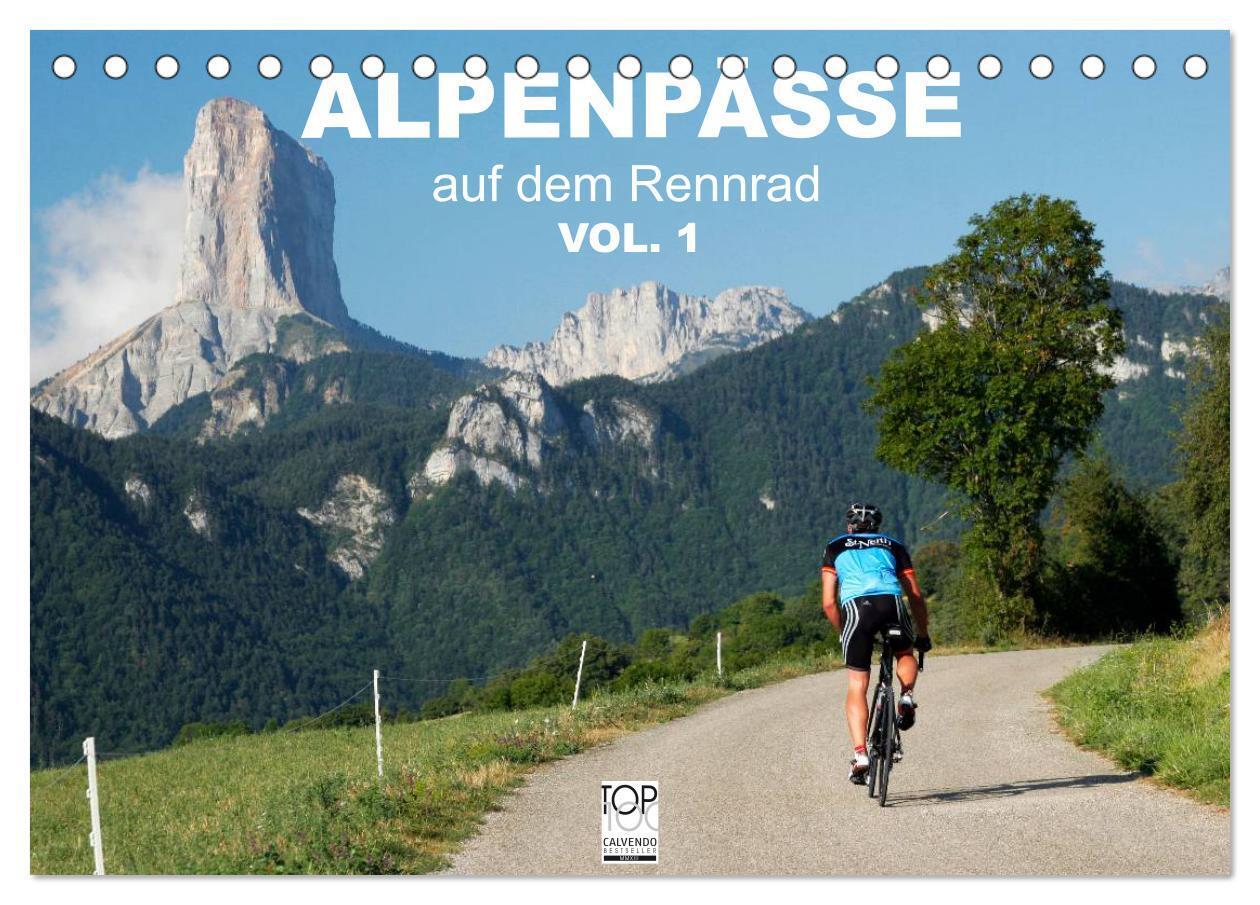 Cover: 9783675963955 | Alpenpässe auf dem Rennrad Vol. 1 (Tischkalender 2024 DIN A5 quer),...