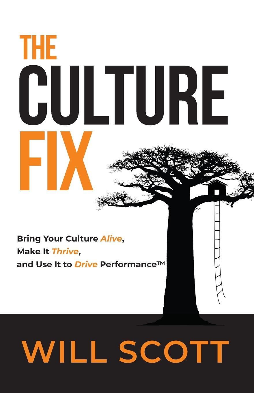 Cover: 9781734885309 | The Culture Fix | Will Scott | Taschenbuch | Paperback | Englisch