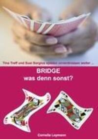 Cover: 9783842312616 | Bridge was denn sonst? | Cornelia Leymann | Taschenbuch