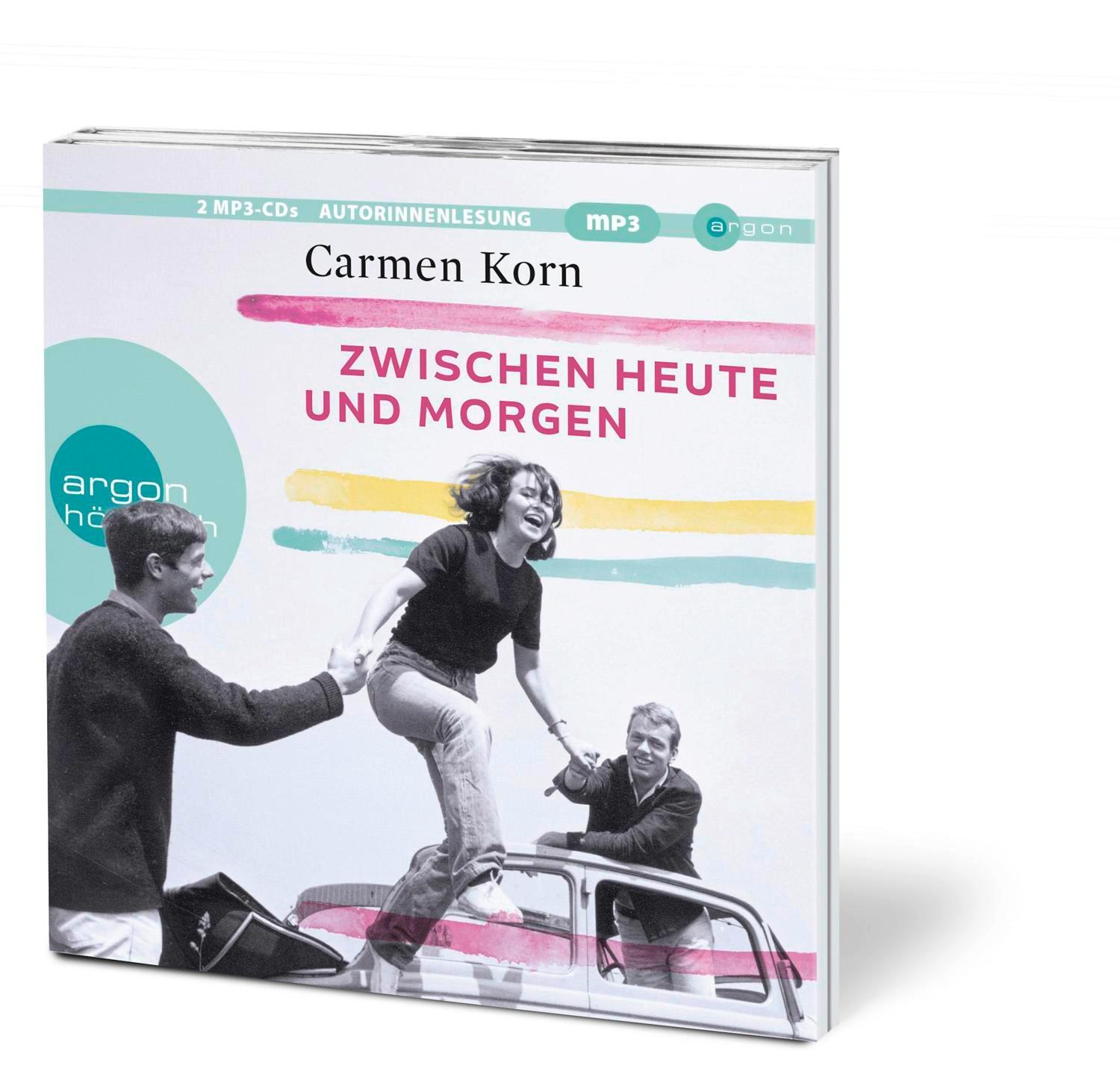 Bild: 9783839897515 | Zwischen heute und morgen | Carmen Korn | MP3 | Drei-Städte-Saga