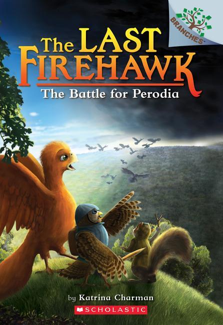 Cover: 9781338307146 | The Battle for Perodia: A Branches Book (the Last Firehawk #6) | Buch