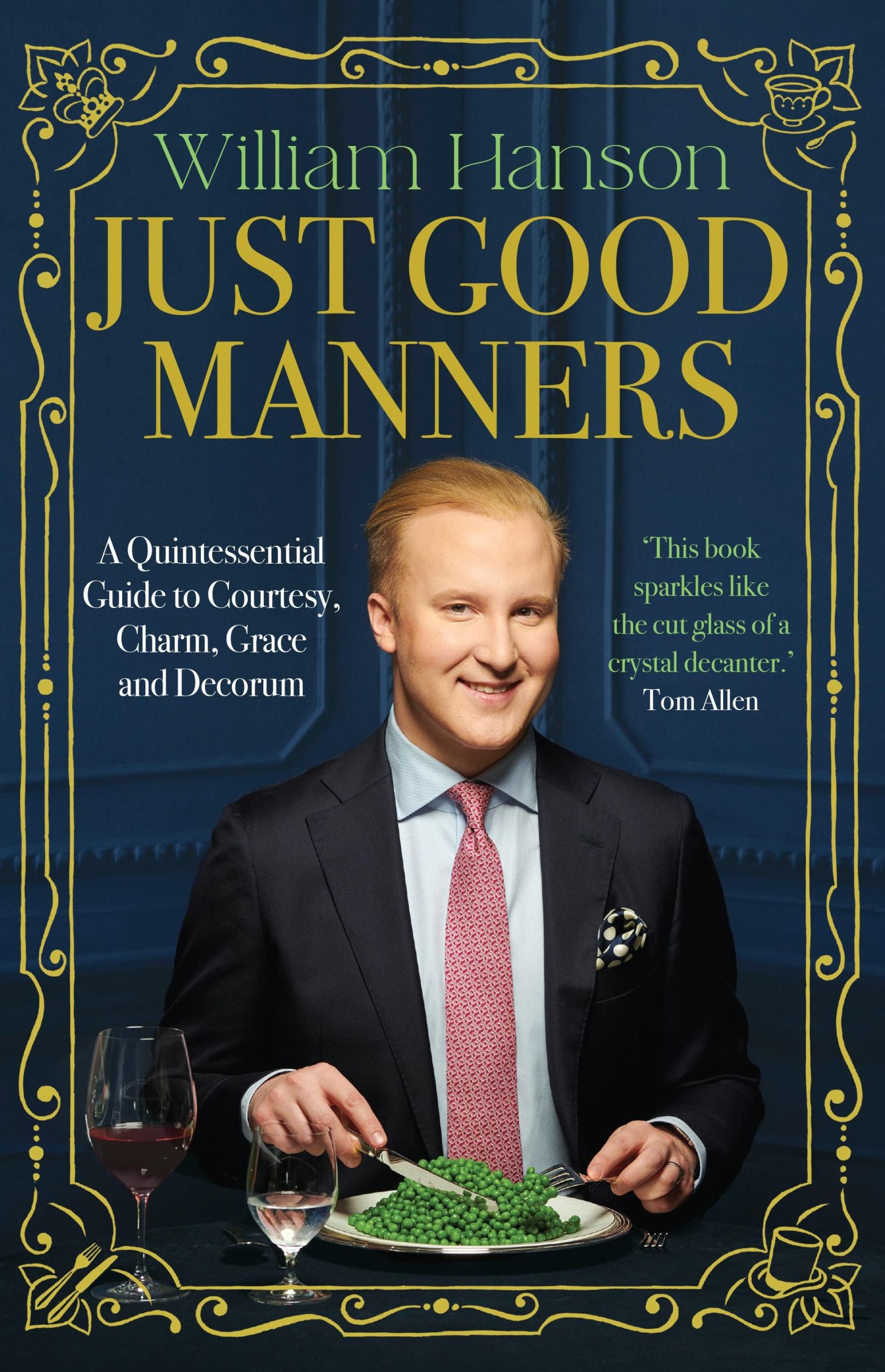 Cover: 9781529939958 | Just Good Manners | William Hanson | Buch | Englisch | 2024