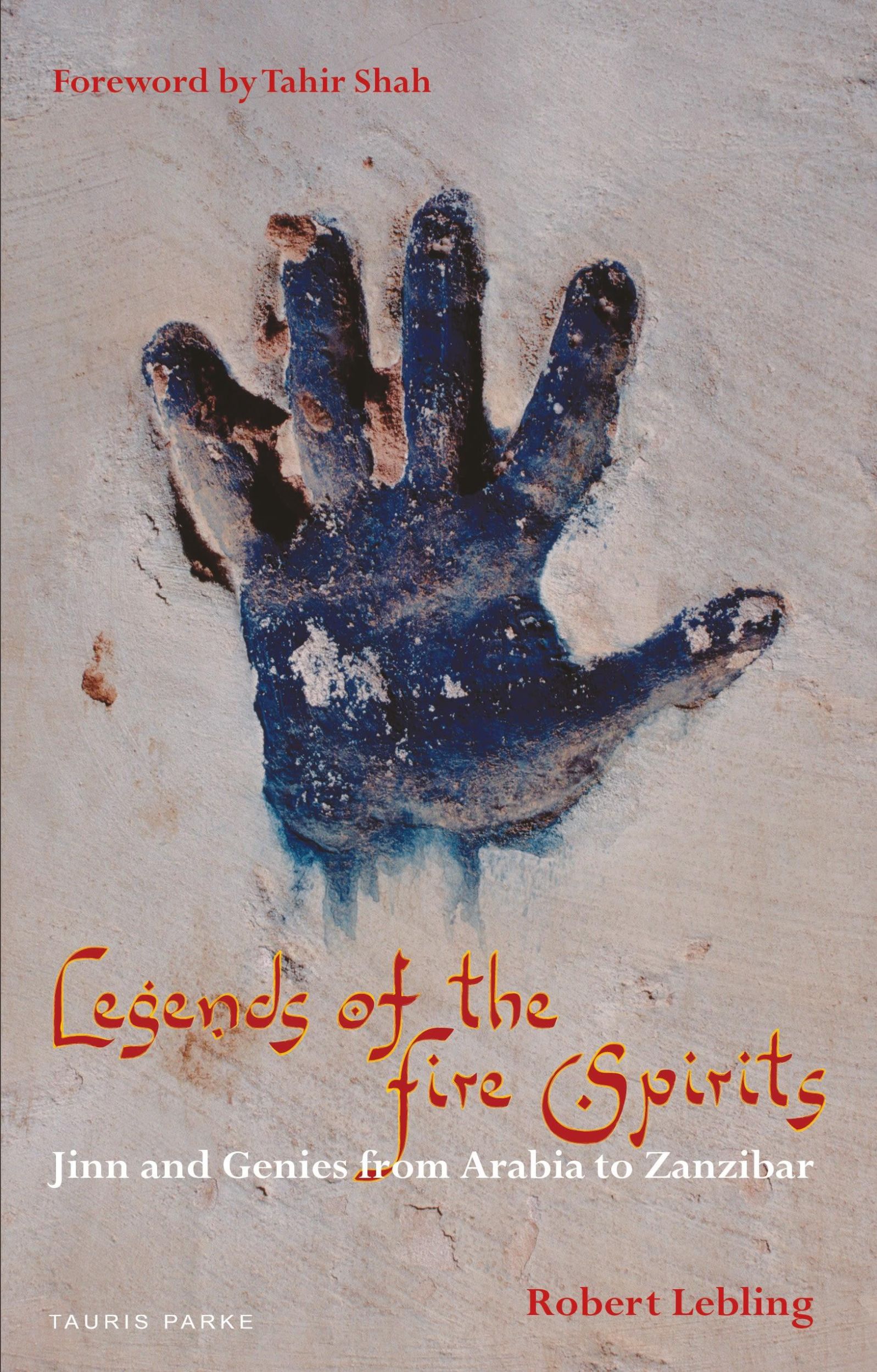 Cover: 9780755642052 | Legends of the Fire Spirits | Jinn and Genies from Arabia to Zanzibar