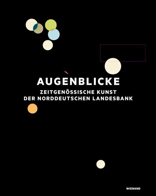 Cover: 9783868323771 | Augenblicke | Zeitgenössische Kunst der Norddeutschen Landesbank