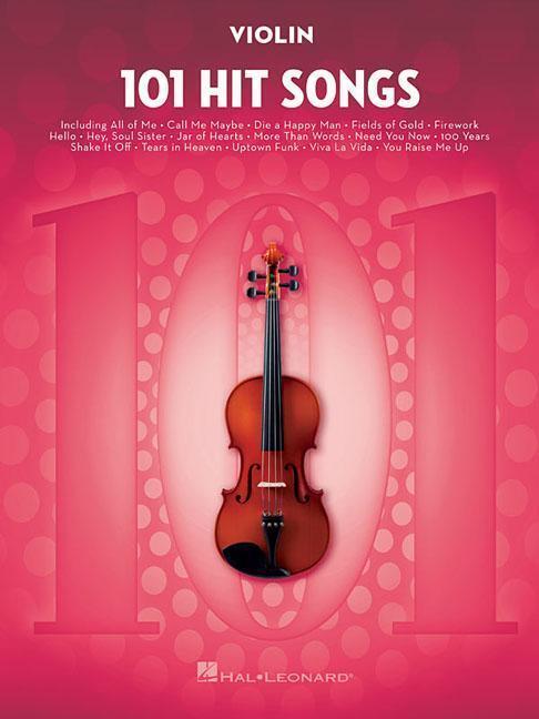 Cover: 9781495075353 | 101 Hit Songs | For Violin | Hal Leonard Publishing Corporation | Buch