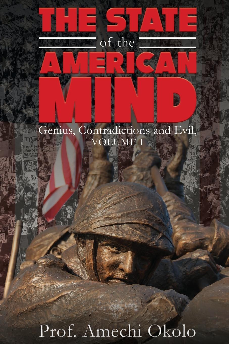 Cover: 9781638717348 | The State of the American Mind | Amechi Okolo | Taschenbuch | Englisch