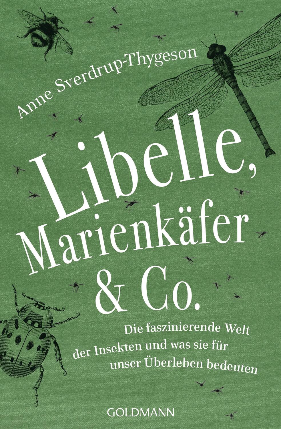 Cover: 9783442159819 | Libelle, Marienkäfer & Co. | Anne Sverdrup-Thygeson | Taschenbuch