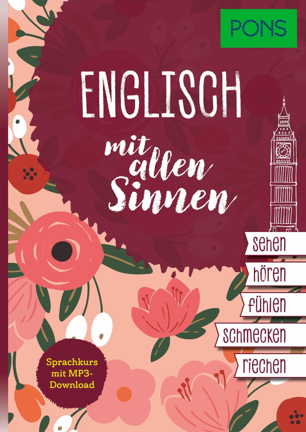 Cover: 9783125624030 | PONS Englisch mit allen Sinnen | Sprachkurs mit MP3-Download | Buch