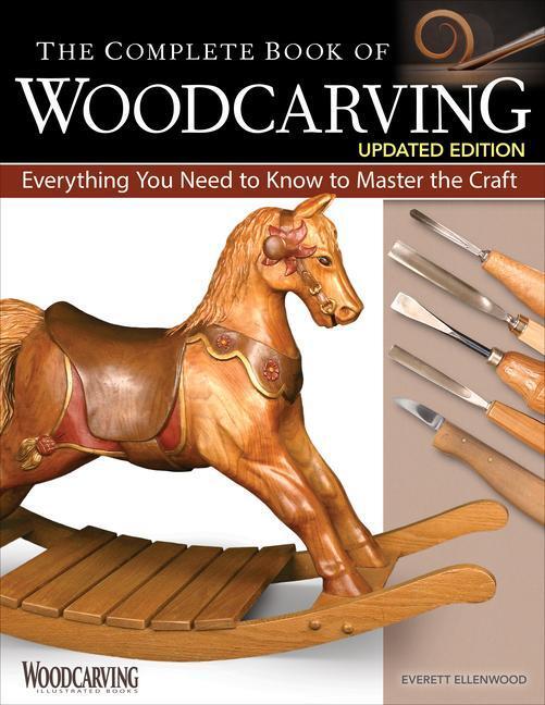 Cover: 9781497102842 | The Complete Book of Woodcarving, Updated Edition | Everett Ellenwood