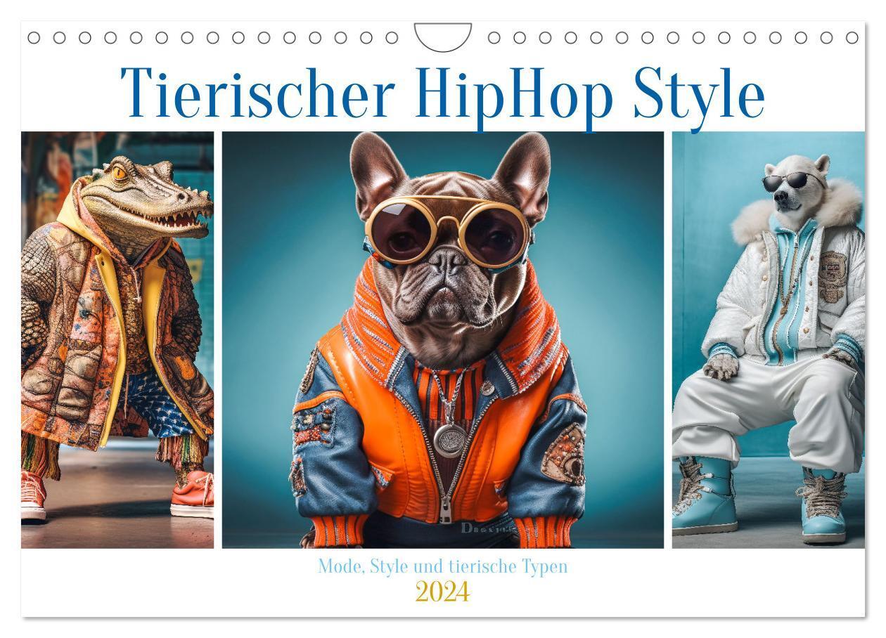 Cover: 9783383652141 | Tierischer HipHop Style (Wandkalender 2024 DIN A4 quer), CALVENDO...