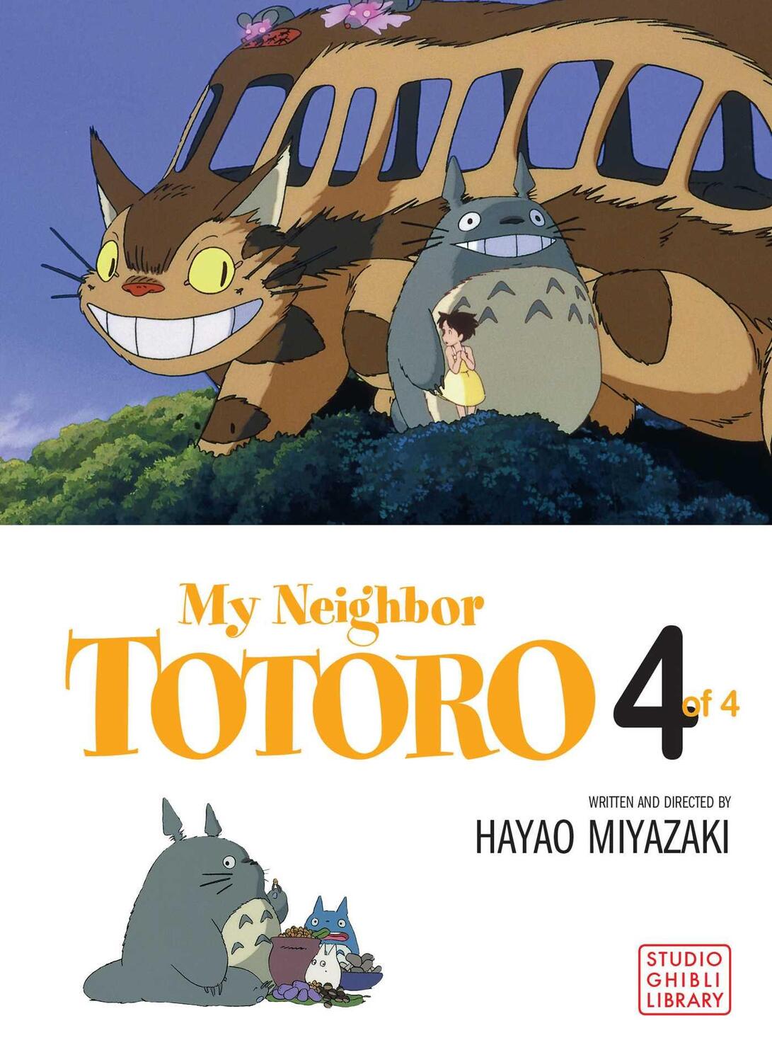 Cover: 9781591167006 | My Neighbor Totoro Film Comic, Vol. 4 | Hayao Miyazaki | Taschenbuch