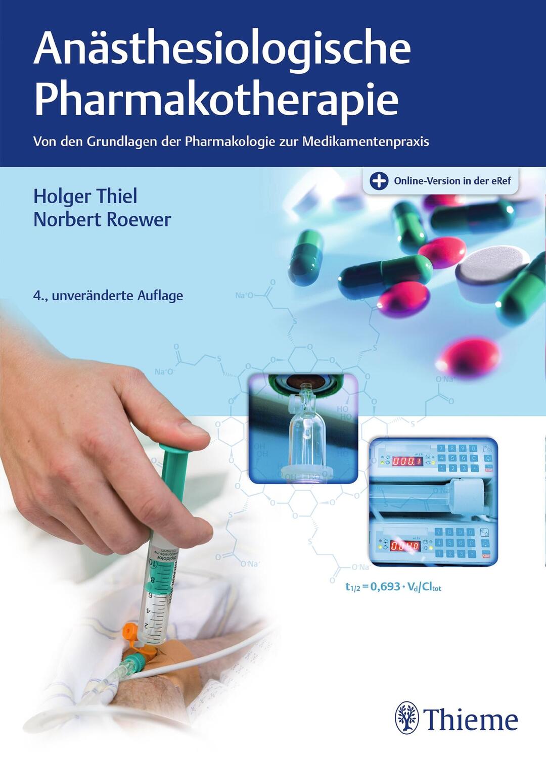 Cover: 9783132442467 | Anästhesiologische Pharmakotherapie | Holger Thiel (u. a.) | Bundle